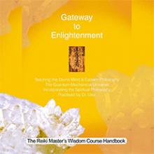 The Gateway to Enlightenment course by Robert Bourne